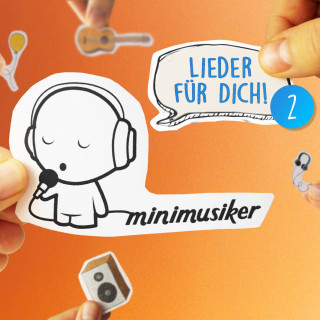 Minimusiker: Lieder für dich!, Vol. 2