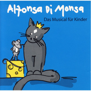Alfonsa di Monsa: Das Musical für Kinder