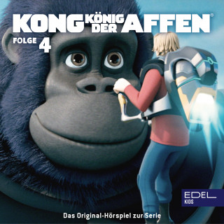 Kong - König der Affen: Folge 4: Kleine Bots, große Probleme / Botila-Zilla (Das Original-Hörspiel zur TV-Serie)