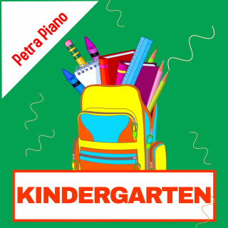 Petra Piano: Kindergarten