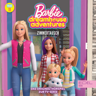 Barbie: Folge 11: Zimmertausch (Das Original-Hörspiel zur TV-Serie)
