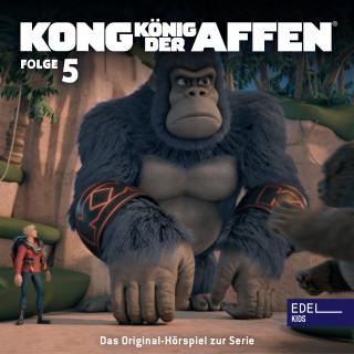 Kong - König der Affen: Folge 5: Das Wettrüsten / Liebling, ich habe den Kong geschrumpft (Das Original-Hörspiel zur TV-Serie)