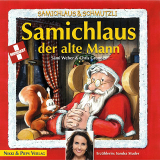 Samichlaus & Schmutzli: Samichlaus der alte Mann