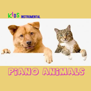 Kids Instrumental: Piano Animals