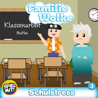 Familie Wolke, Spiel mit mir: Schulstress
