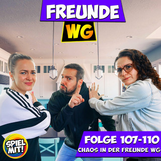 Freunde WG, Spiel mit mir: Folge 107-110