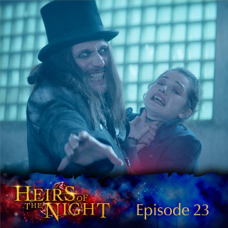 Heirs of the Night: Episode 23: Two Minds as One