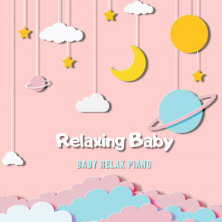 Baby Relax Piano: Relaxing Baby