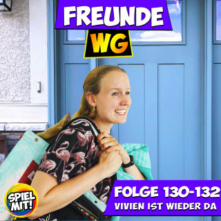 Freunde WG, Spiel mit mir: Vivien ist wieder da!