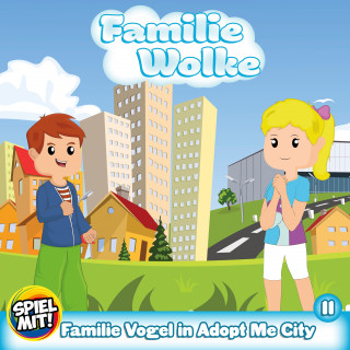 Familie Wolke, Spiel mit mir: Familie Vogel in Adopt Me City