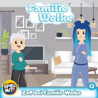 Familie Wolke, Spiel mit mir: Zoff bei Familie Wolke