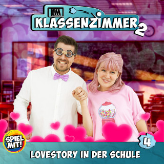 Im Klassenzimmer, Spiel mit mir: Lovestory in der Schule