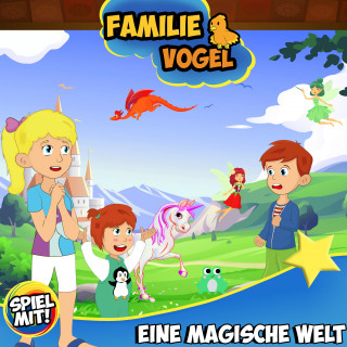 Familie Vogel, Spiel mit mir: Die magische Welt von Familie Vogel