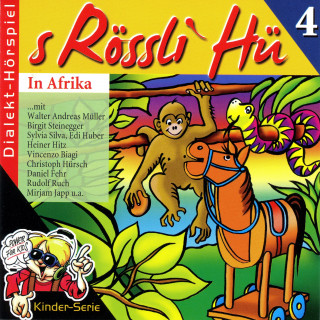 s Rössli Hü: Folge 4: In Afrika