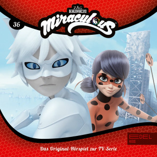 Miraculous: Folge 36: Ladybug gegen Cat Blanc / Falsches Spiel / Marinette unter Verdacht (Das Original-Hörspiel zur TV-Serie)