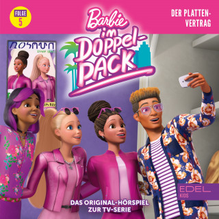 Barbie: Folge 5: Der Plattenvertrag (Das Original-Hörspiel zur TV-Serie)