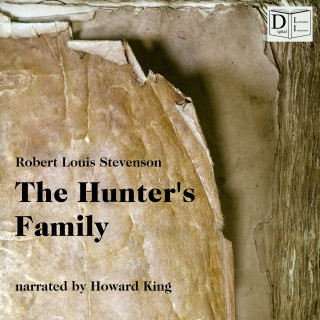 Robert Louis Stevenson: The Hunter's Family
