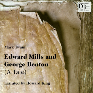 Mark Twain: Edward Mills and George Benton