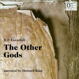 H. P. Lovecraft: The Other Gods