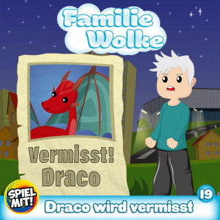 Familie Wolke, Spiel mit mir: Draco wird vermisst