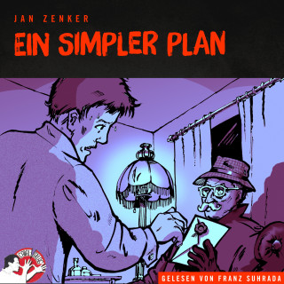 Jan Zenker: Ein simpler Plan