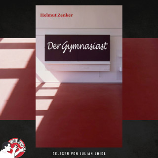 Helmut Zenker: Der Gymnasiast