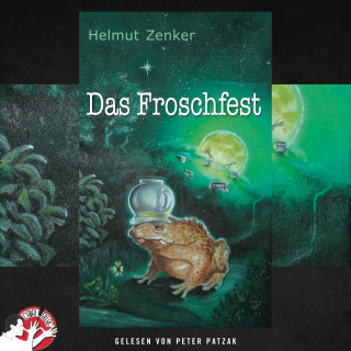 Helmut Zenker: Das Froschfest