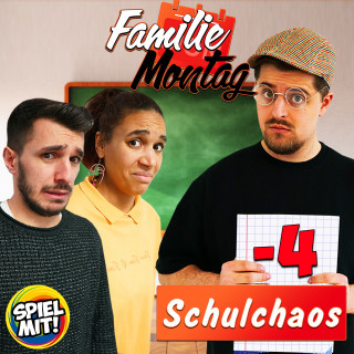 Familie Montag, Spiel mit mir: Schulchaos