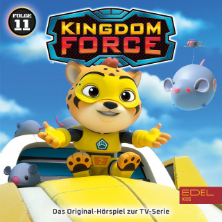 Kingdom Force: Folge 11: Klein, aber oho! (Das Original-Hörspiel zur TV-Serie)