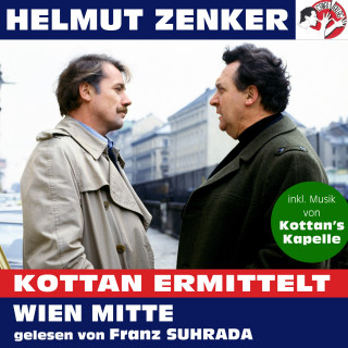 Kottan ermittelt, Helmut Zenker: Kottan ermittelt: Wien Mitte