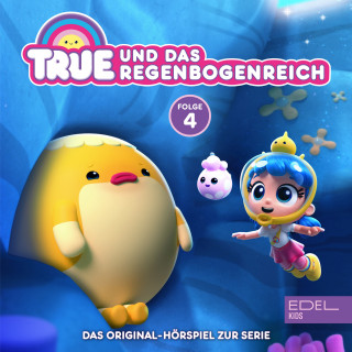 True und das Regenbogenreich: Folge 4: Herzenswunschhöhle / Die Kittynati (Das Original-Hörspiel zur Serie)