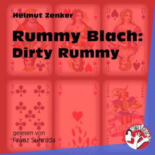 Helmut Zenker: Rummy Blach: Dirty Rummy