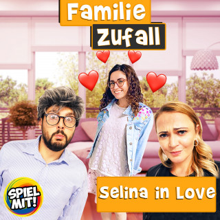 Familie Zufall, Spiel mit mir: Selina in Love