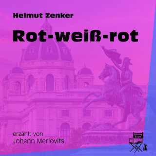 Helmut Zenker: Rot-weiß-rot