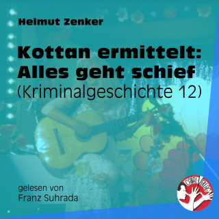 Kottan ermittelt, Helmut Zenker: Kottan ermittelt: Alles geht schief