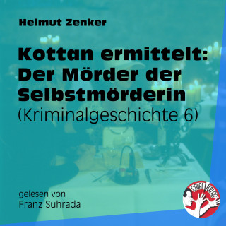 Kottan ermittelt, Helmut Zenker: Kottan ermittelt: Der Mörder der Selbstmörderin