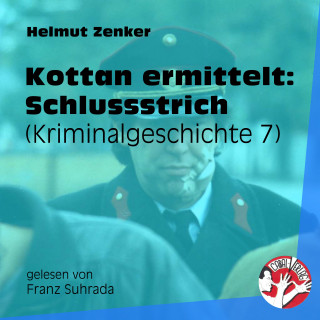 Kottan ermittelt, Helmut Zenker: Kottan ermittelt: Schlussstrich