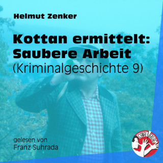 Kottan ermittelt, Helmut Zenker: Kottan ermittelt: Saubere Arbeit