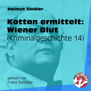 Kottan ermittelt, Helmut Zenker: Kottan ermittelt: Wiener Blut