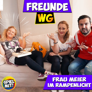 Freunde WG, Spiel mit mir: Frau Meier im Rampenlicht!