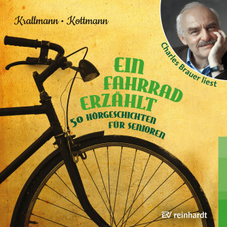 Peter Krallmann, Uta Kottmann: Ein Fahrrad erzählt