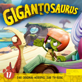 Gigantosaurus: Folge 17: Die ersten Dinonauten (Das Original-Hörspiel zur TV-Serie)