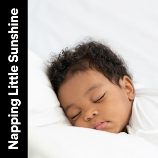 Baby Nap Time, Musica para Bebes, Night Time Nursery Rhymes: Napping Little Sunshine