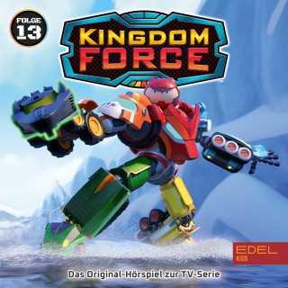 Kingdom Force: Folge 13: Jagd nach dem Highscore (Das Original-Hörspiel zur TV-Serie)
