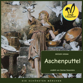 Brüder Grimm: Aschenputtel