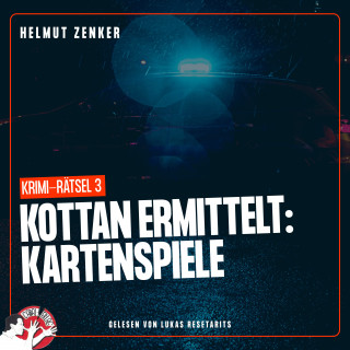 Kottan ermittelt, Helmut Zenker: Kottan ermittelt: Kartenspiele