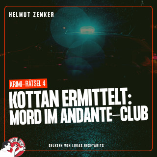 Kottan ermittelt, Helmut Zenker: Kottan ermittelt: Mord im Andante-Club