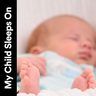 Baby Nap Time, BabySleepDreams, Musique pour Bébé: My Child Sleeps On