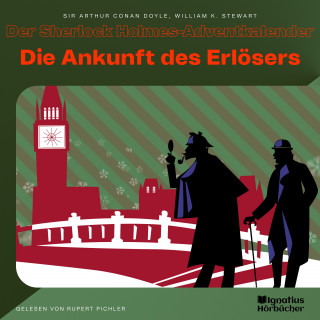 Sherlock Holmes: Die Ankunft des Erlösers