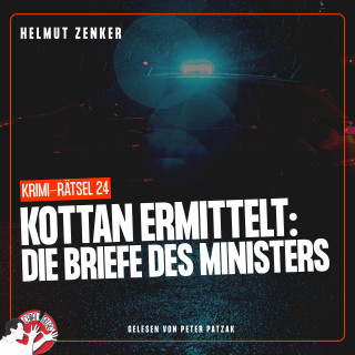 Kottan ermittelt, Helmut Zenker: Kottan ermittelt: Die Briefe des Ministers